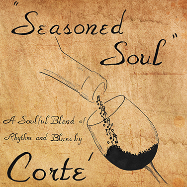 CD REVIEWS “Seasoned Soul” by Corte’